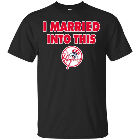 New York Yankees T Shirt I Married Into This T Shirts Hoodie