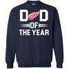 Detroit Red Wings T-Shirts Hoodie Dad Of The Year