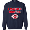Cincinnati Reds T Shirt I Married Into This T Shirts Hoodie