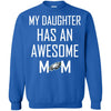 PHILADELPHIA EAGLES T Shirts Hoodie My Daughter Has An Awesome Mom