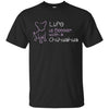 Chihuahua T Shirts Hoodie  Life Is Better With A Chihuahua