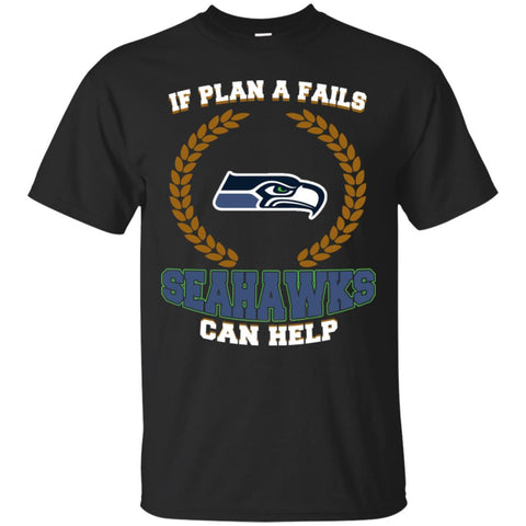 Beer Seattle Seahawks T Shirts Hoodie If Plan A Fails Seattle Seahawks Can Help