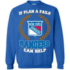 Beer New York Rangers T Shirts Hoodie If Plan A Fails New York Rangers Can Help
