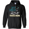 San Jose Sharks T Shirts Hoodie My Mom Is A Bigger Fan Than Your Mom