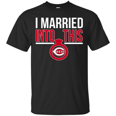 Cincinnati Reds T Shirts Hoodie I Married Into This