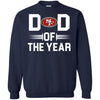 San Francisco 49ers T-Shirts Hoodie Dad Of The Year