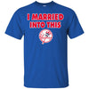 New York Yankees T Shirt I Married Into This T Shirts Hoodie