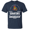 Ottawa Senators T Shirts Hoodie The Legend Is Alive