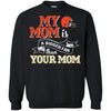 CLEVELAND BROWNS T Shirts Hoodie My Mom Is A Bigger Fan Than Your Mom