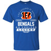 CINCINNATI BENGALS T Shirts Hoodie The Legend Is Alive