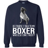 Boxer T Shirts Hoodie  Of Course I Talk To