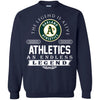 Oakland Athletics T Shirts Hoodie The Legend Is Alive