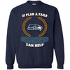 Beer Seattle Seahawks T Shirts Hoodie If Plan A Fails Seattle Seahawks Can Help