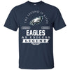 PHILADELPHIA EAGLES T Shirts Hoodie The Legend Is Alive