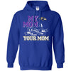Baltimore Ravens T Shirts Hoodie My Mom Is A Bigger Fan Than Your Mom