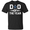 Dallas Cowboys T-Shirts Hoodie Dad Of The Year