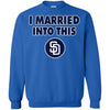 San Diego Padres T Shirt I Married Into This T Shirts Hoodie
