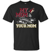 Arizona Coyotes T Shirts Hoodie My Mom Is A Bigger Fan Than Your Mom