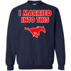 Smu Mustangs T Shirt I Married Into This T Shirts Hoodie