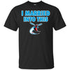 Delaware State Hornets T Shirts Hoodie I Married Into This