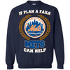 Beer New York Mets T Shirts Hoodie If Plan A Fails New York Mets Can Help