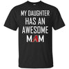 Arizona Diamondbacks T Shirts Hoodie My Daughter Has An Awesome Mom