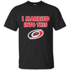 Carolina Hurricanes T Shirt I Married Into This T Shirts Hoodie