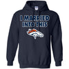 Denver Broncos T Shirt I Married Into This T Shirts Hoodie