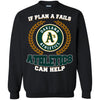 Beer Oakland Athletics T Shirts Hoodie If Plan A Fails Oakland Athletics Can Help