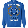 Beer Indianapolis Colts T Shirts Hoodie If Plan A Fails Indianapolis Colts Can Help