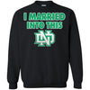 North Dakota Fighting Hawks T Shirts Hoodie I Married Into This
