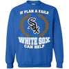 Beer Chicago White Sox T Shirts Hoodie If Plan A Fails Chicago White Sox Can Help