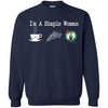 BOSTON CELTICS T Shirt Hoodie I Am A Simple Woman Love Coffe Pizza BOSTON CELTICS