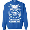 Pug T Shirts Hoodie  Pug Funny And Snugly