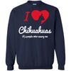 Chihuahua T Shirts Hoodie  I Love Chihuahua