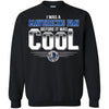DALLAS MAVERICKS T Shirts Hoodie I Was A Fan Before It Was Cool