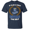 Beer Kansas City Royals T Shirts Hoodie If Plan A Fails Kansas City Royals Can Help