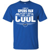 SAN ANTONIO SPURS T Shirts Hoodie I Was A Fan Before It Was Cool