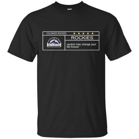 Colorado Rockies T Shirts Hoodie Nationals Caution May Change Your Life Forever