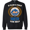 Beer New York Mets T Shirts Hoodie If Plan A Fails New York Mets Can Help