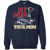 Atlanta Falcons T Shirts Hoodie My Mom Is A Bigger Fan Than Your Mom