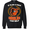 Beer Baltimore Orioles T Shirts Hoodie If Plan A Fails Baltimore Orioles Can Help