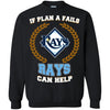 Beer Tampa Bay Rays T Shirts Hoodie If Plan A Fails Tampa Bay Rays Can Help