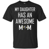 Baltimore Ravens T Shirts Hoodie My Daughter Has An Awesome Mom