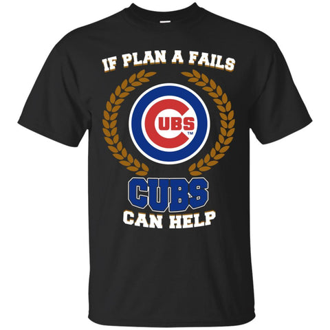 Beer Chicago Cubs T Shirts Hoodie If Plan A Fails Chicago Cubs Can Help