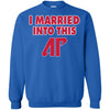 Austin Peay Governors T Shirts Hoodie I Married Into This