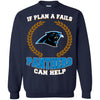 Beer CAROLINA PANTHERS T Shirts Hoodie If Plan A Fails CAROLINA PANTHERS Can Help