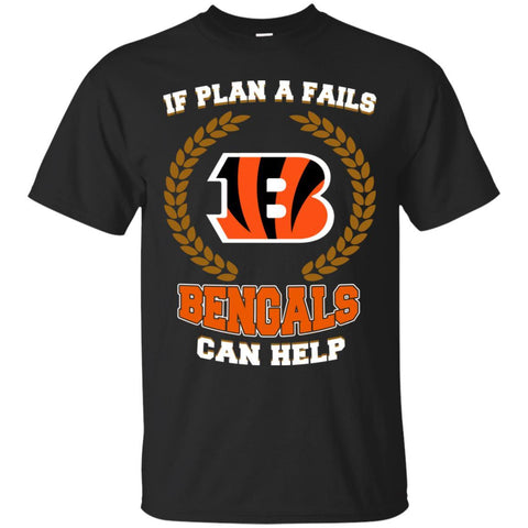 Beer CINCINNATI BENGALS T Shirts Hoodie If Plan A Fails CINCINNATI BENGALS Can Help