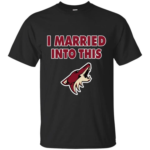 Arizona Coyotes T Shirt I Married Into This T Shirts Hoodie