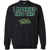 William & Mary Tribe T Shirts Hoodie I Married Into This